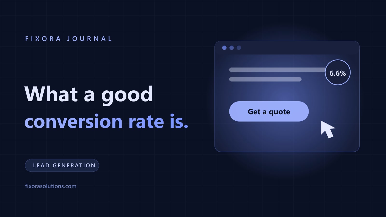 What a good conversion rate is, Fixora Journal banner