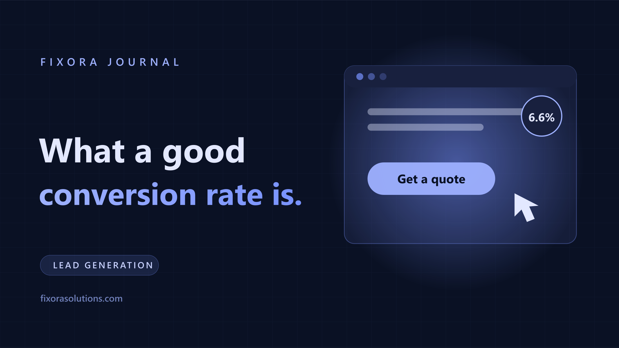 What a good conversion rate is, Fixora Journal banner