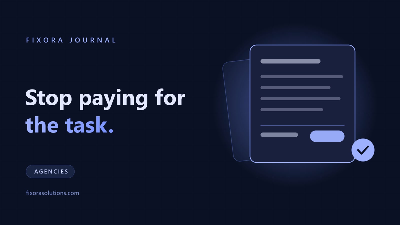 What to pay a marketing agency for in the AI era, Fixora Journal banner