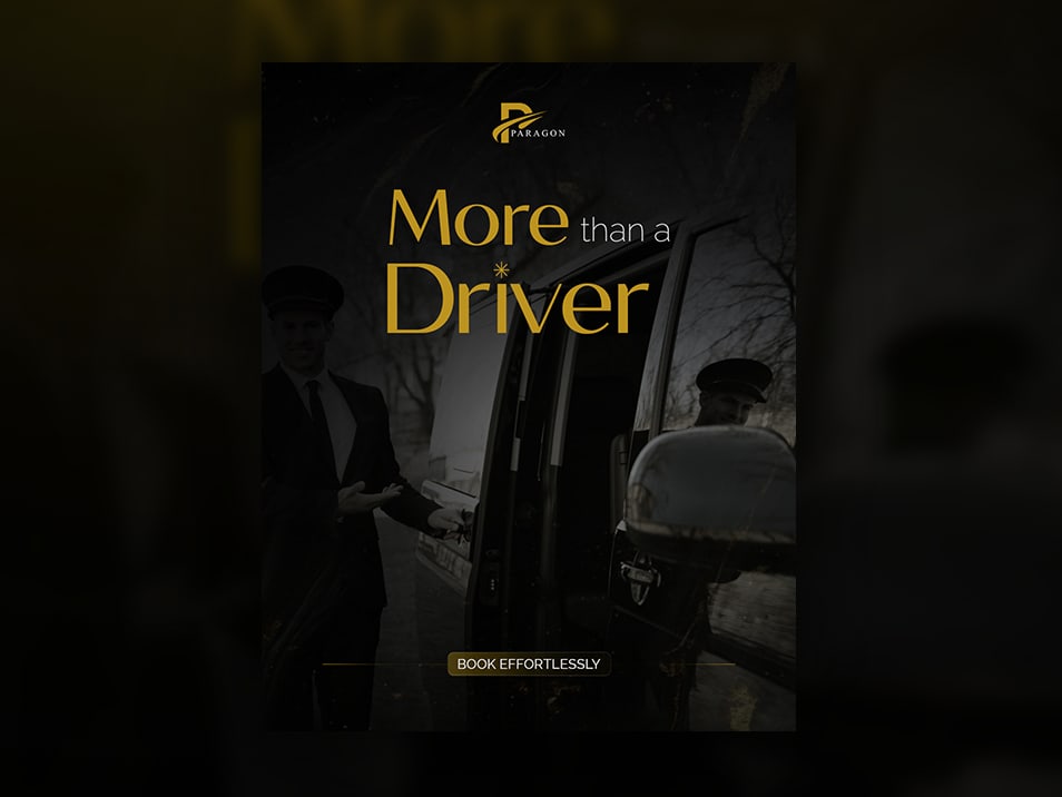 Paragon campaign post reading More than a driver, showing a uniformed chauffeur opening a car door